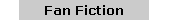 Fan Fiction